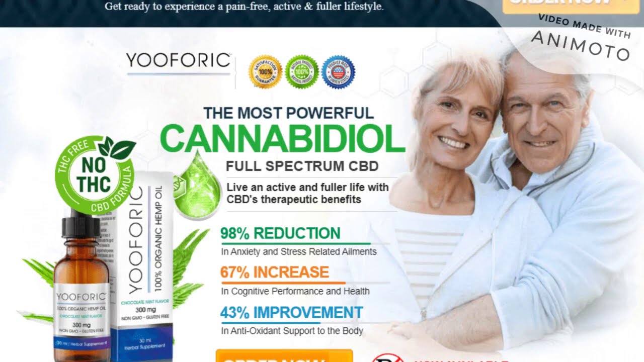 Yooforic CBD Oil: Reviews, Benefits, Relief Anxiety & Stress, & Reason To Buy Yooforic CBD?
