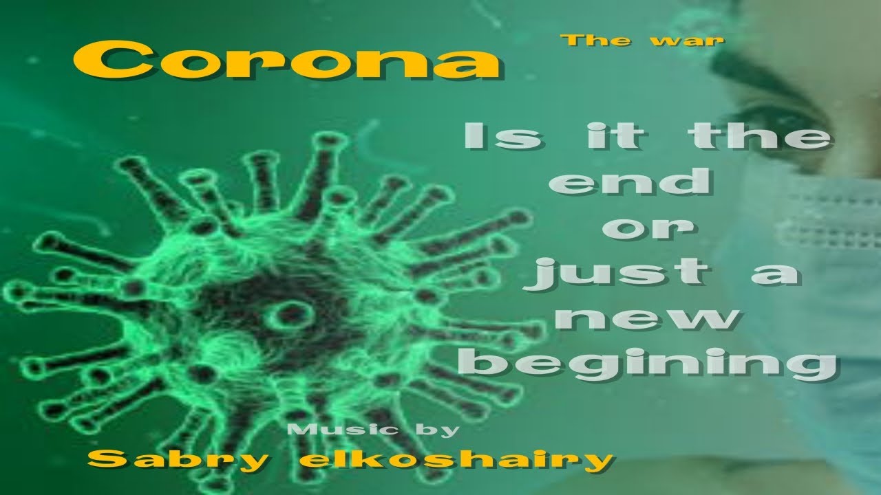 Corona _ the war