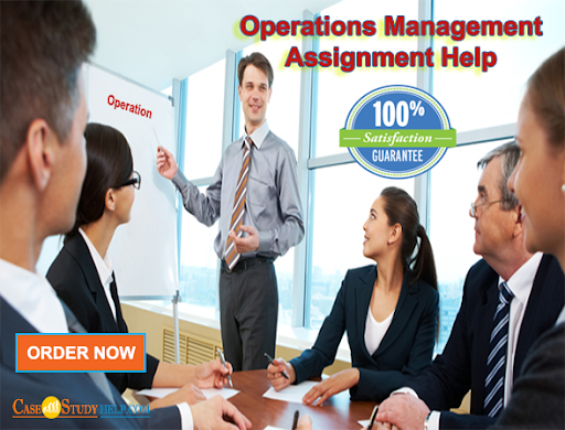Best Operations Assignment Help Australia by Casestudyhelp.com