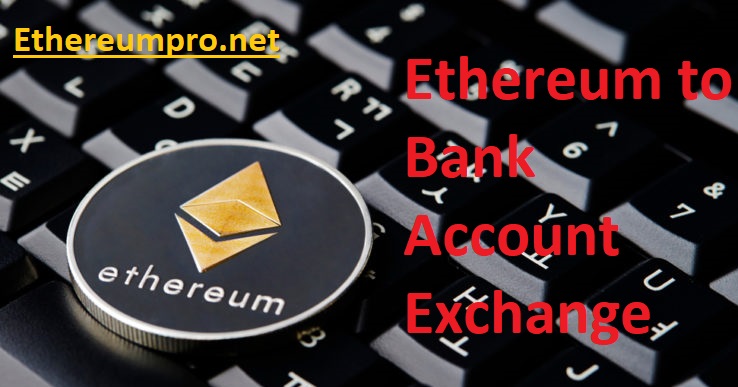 . Transfer Ethereum to Bank Account immediate payout