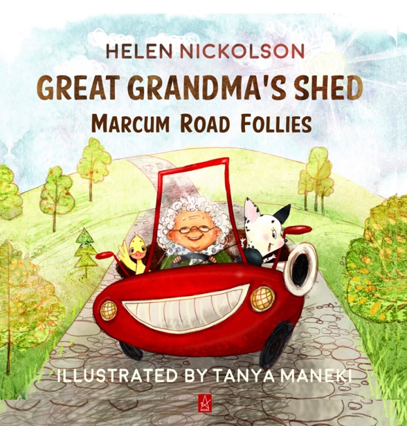 New Book by Helen Nickolson: Great Grandma’s Shed