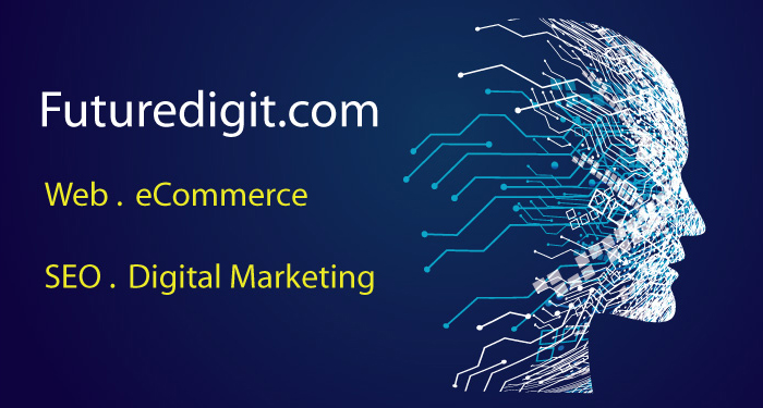 Future digit – The Future of Web Services and Digital Marketing