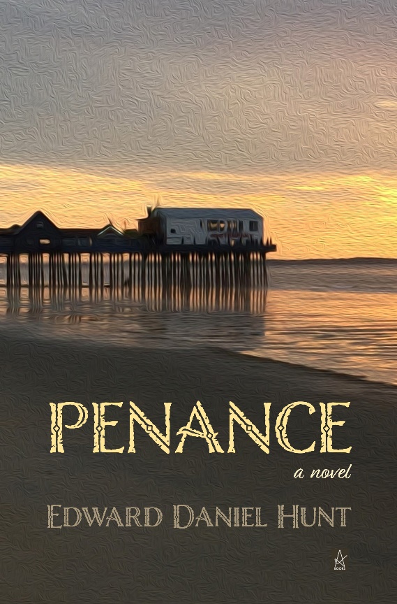 New Book by Edward Daniel Hunt: Penance