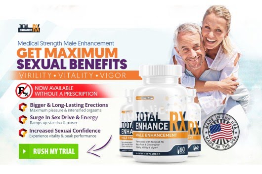 Which powerful ingredients make Total Enhance RX a complete booster?