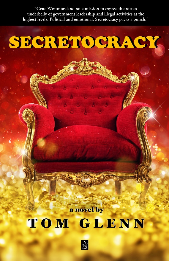 New Book by Tom Glenn: Secretocracy