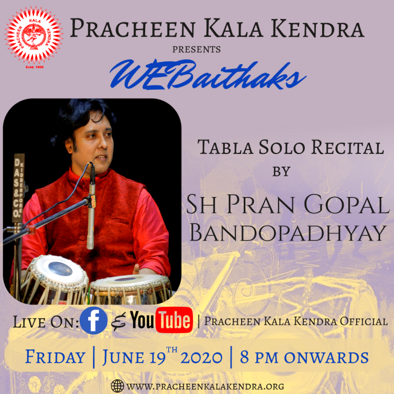 The third episode of WEBaithaks will feature Tabla solo recital by Sh Pran Gopal Bandopadhyay