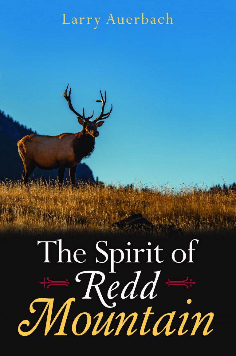 Larry Auerbach presents his book ‘The Spirit of Redd Mountain,’ resolving varied emotional issues
