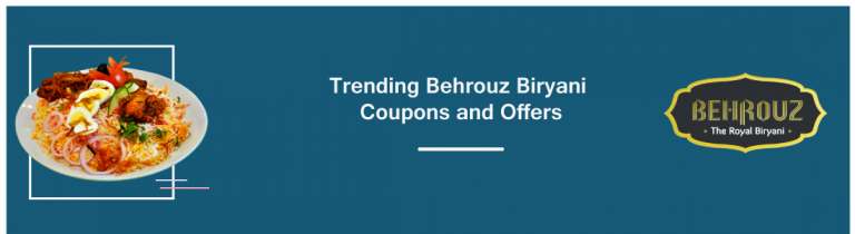What is the best Behrouz Biryani Discount Coupon for today?