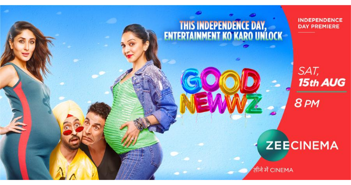 This Independence Day Karo Entertainment Ko Unlock with Zee Cinema’s World Television Premiere of Good Newwz