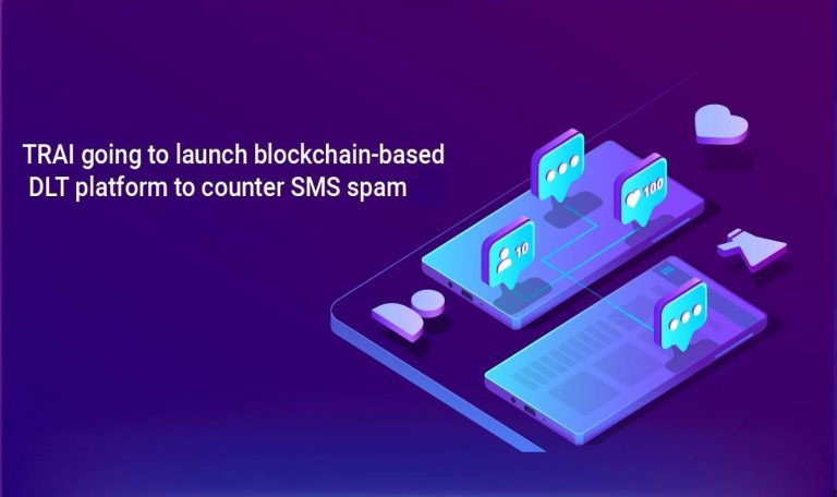 Telco’s will charge 0.025 INR per message as a DLT service fees