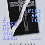 Mark-Saba-A-Luke-Of-All-Ages-And-Fire-And-Ice.jpg