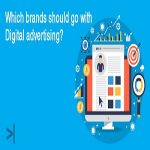 blog-banner_Which-brands-should-go-with-Digital-advertising-400×218.jpg