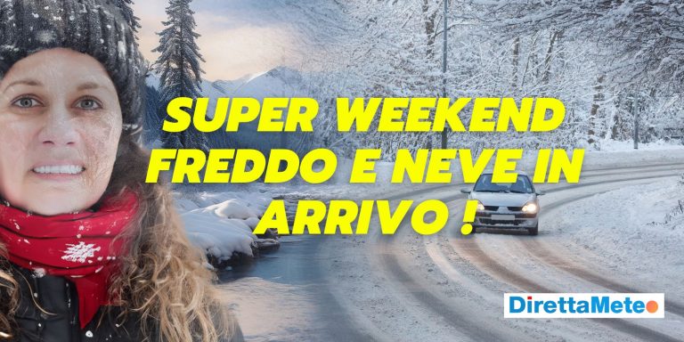 Meteo weekend: freddo intenso e neve a bassa quota, le ultimissime