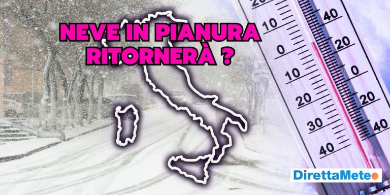 NEVE in pianura: l’evento meteo più atteso, quando ritornerà