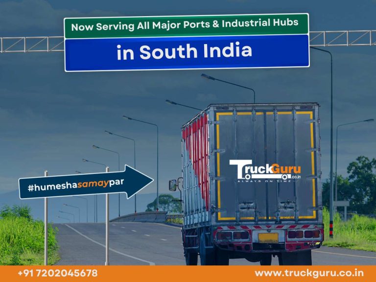 TruckGuru Expands Services to Key Ports & Industrial Hubs in South India
