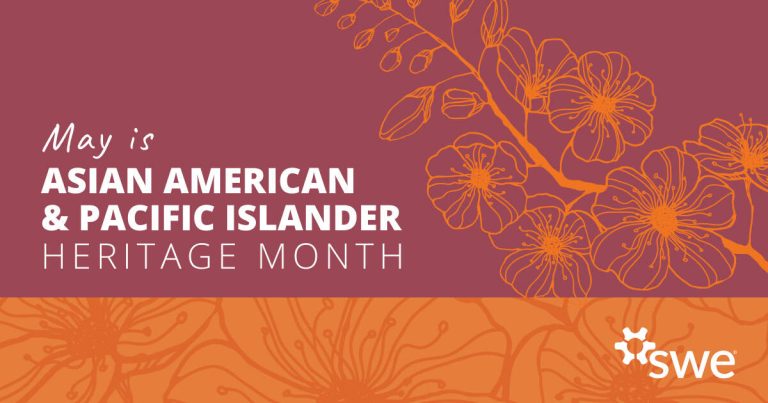 SWE Celebrates Asian American and Pacific Islander Heritage Month