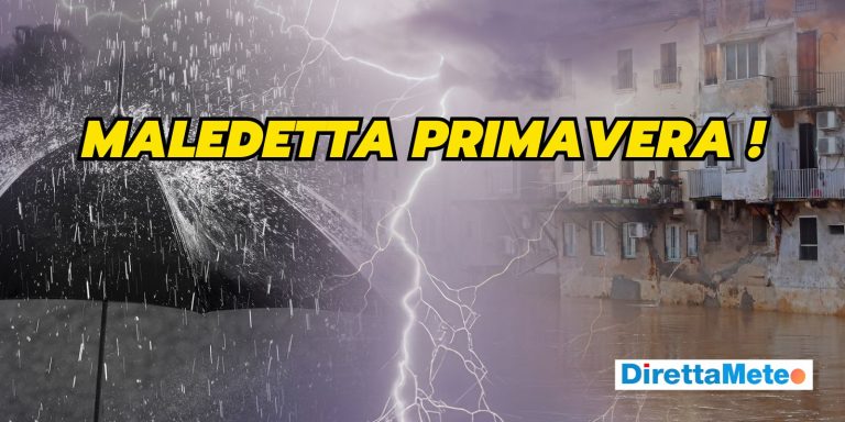 Meteo: piogge senza tregua e freddo improvviso, Maledetta Primavera