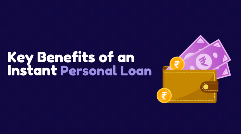 key-benefits-of-an-instant-personal-loan