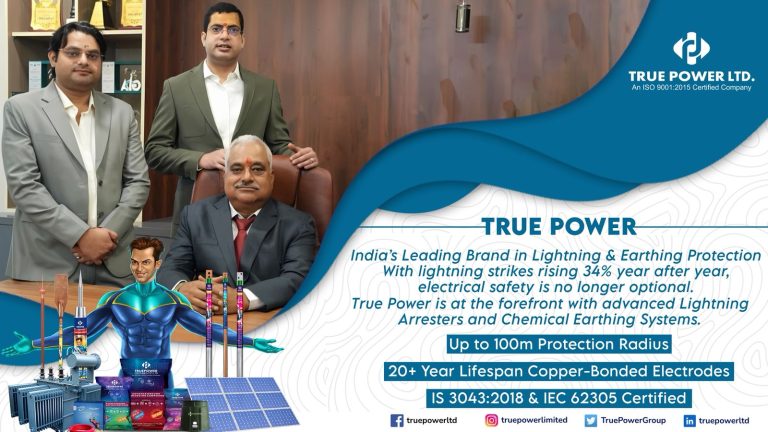 True Power Leads India’s Charge Against Lightning Hazards with Advanced Protection Systems