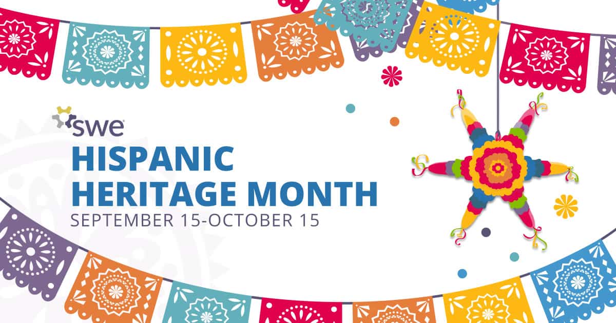 Celebrate Hispanic Heritage Month With SWE celebrate-hispanic-heritage-month-with-swe