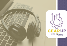 How Gear Up With SWE Helped Members Connect and Prepare for FY27 how-gear-up-with-swe-helped-members-connect-and-prepare-for-fy27