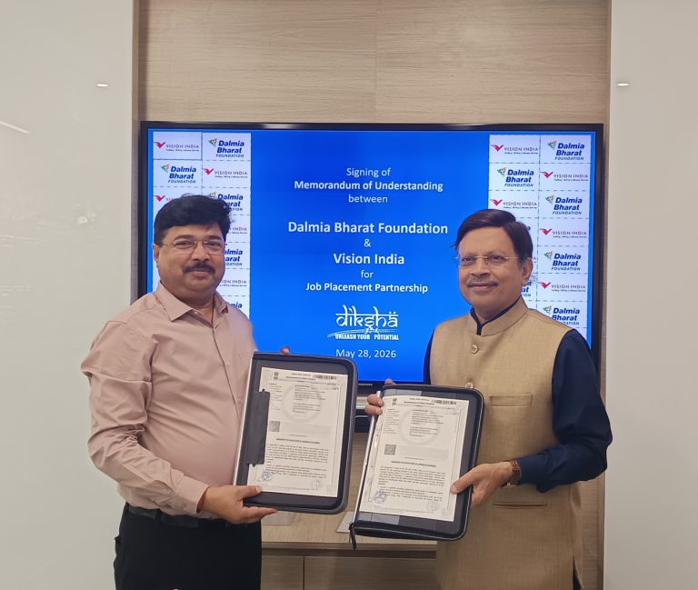 Dalmia Bharat Foundation and Vision India Collaborate to Boost Job Opportunities for DIKSHa-Trained Youth